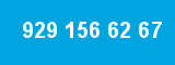 929 156 62 67